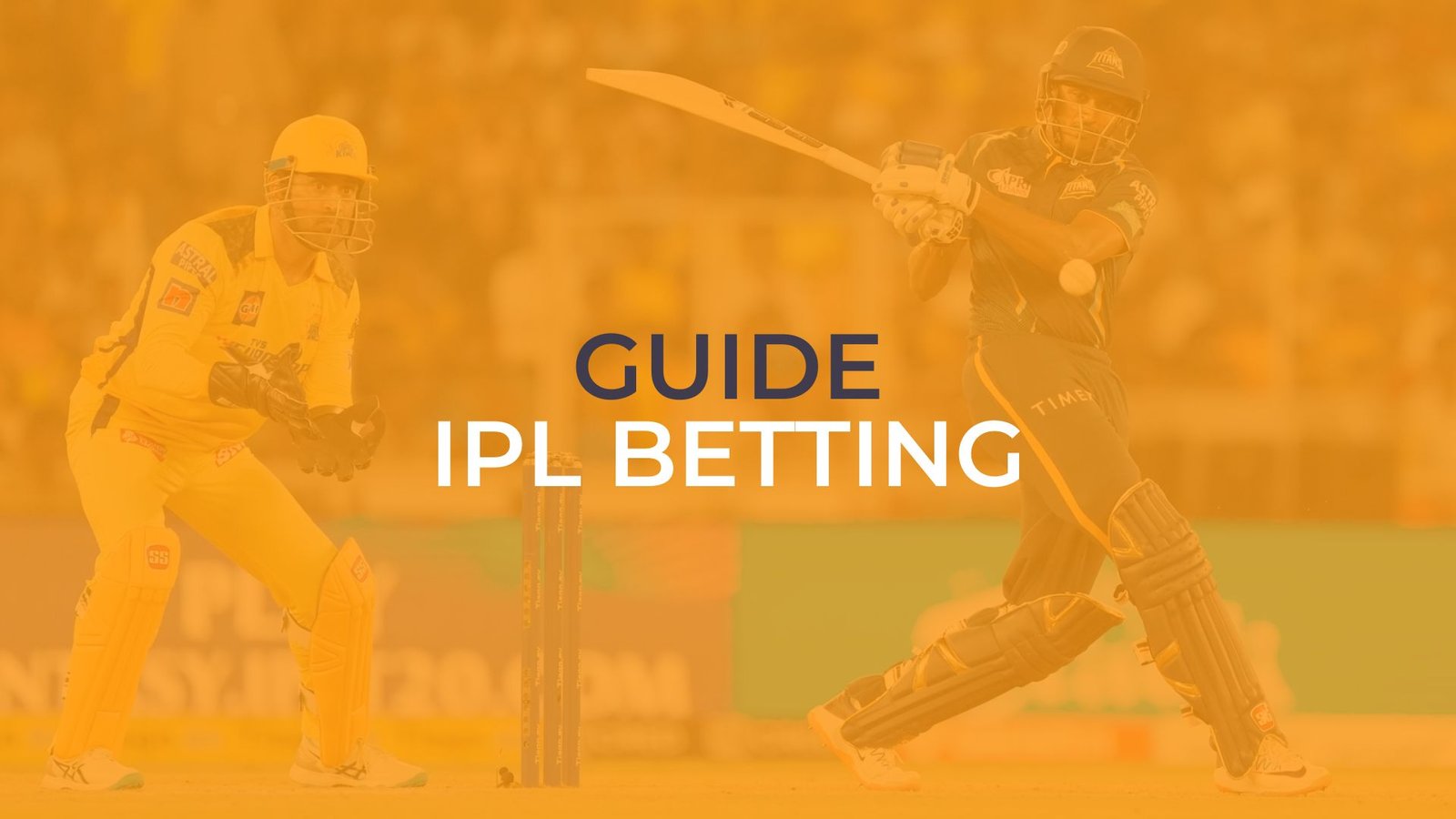 Guide to IPL Betting